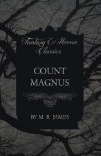 Count Magnus (Fantasy and Horror Classics)
