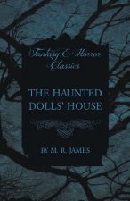 Haunted Dolls' House (Fantasy and Horror Classics)