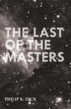 Last of the Masters