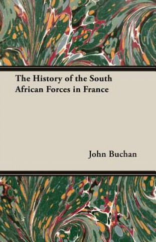 The History of the South African Forces in France