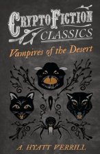 Vampires of the Desert (Cryptofiction Classics)