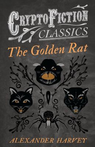 Golden Rat (Cryptofiction Classics)