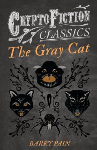 Gray Cat (Cryptofiction Classics)