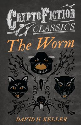 Worm (Cryptofiction Classics)
