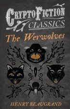 Werwolves (Cryptofiction Classics)