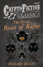 Great Beast of Kafue (Cryptofiction Classics)