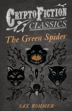 Green Spider (Cryptofiction Classics)
