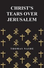 Christ's Tears Over Jerusalem