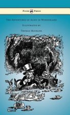 Adventures of Alice in Wonderland - Illustrated by Thomas Maybank