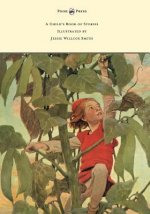 Child's Book of Stories - Illustrated by Jessie Willcox Smith