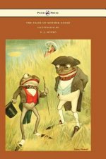 Tales of Mother Goose - Illustrated by D. J. Munro