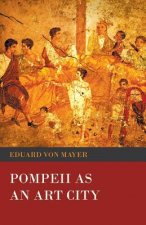 Pompeii as an Art City