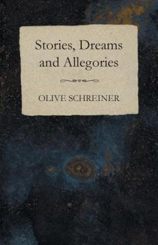 Stories, Dreams and Allegories