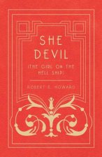 She Devil (The Girl on the Hell Ship)