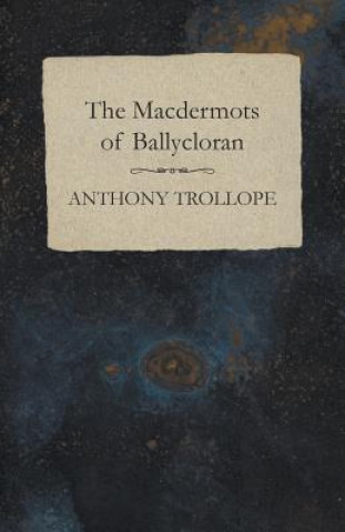 The Macdermots of Ballycloran