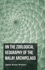 On the Zoological Geography of the Malay Archipelago