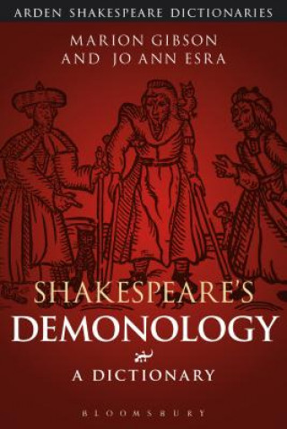 Shakespeare's Demonology: A Dictionary