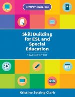 Skill Building for ESL and Special Education