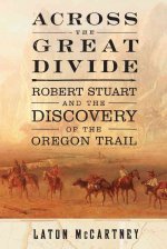 Across the Great Divide