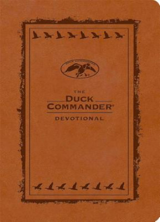 The Duck Commander Devotional: Brown