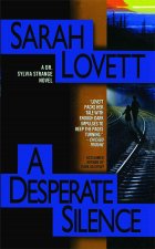 Desperate Silence: A Dr. Sylvia Strange Novel