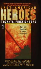 Last American Heroes: Last American Heroes