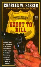 Shoot to Kill