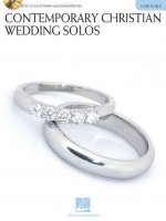 Contemporary Christian Wedding Solos: Low Voice Edition with CD of Piano Accompaniments