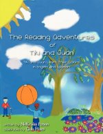 Reading Adventures of Tiki and Juan