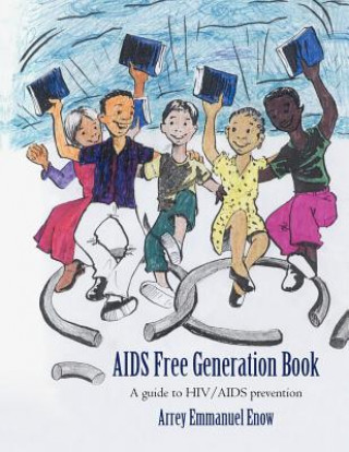 AIDS Free Generation Book