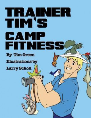 Trainer Tim's Camp Fitness