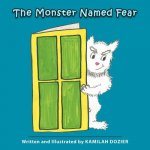 Monster Named Fear