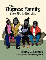 Dupree Family Says No to Bullying