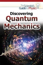Discovering Quantum Mechanics