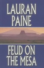 Feud on the Mesa