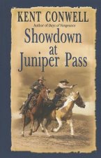 Showdown at Juniper Pass