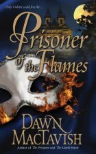 PRISONER OF THE FLAMES