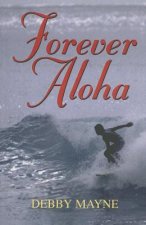 Forever Aloha