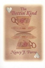 Bettin' Kind