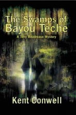 Swamps of Bayou Teche