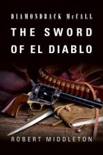 Sword of El Diablo