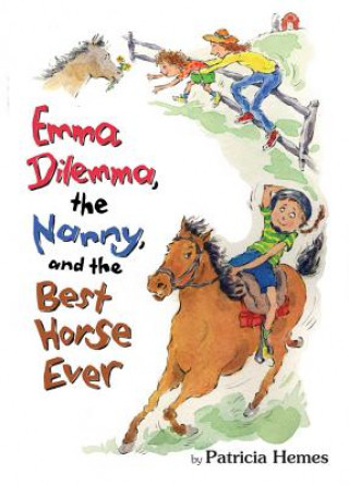 EMMA DILEMMA THE NANNY & THE BEST HORSE
