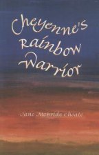 Cheyenne's Rainbow Warrior