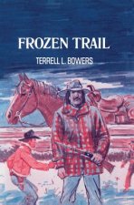 FROZEN TRAIL