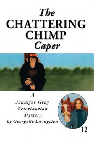 Chattering Chimp Caper