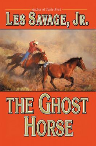 GHOST HORSE THE