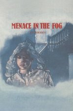 Menace in the Fog