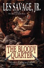 BLOODY QUARTER THE