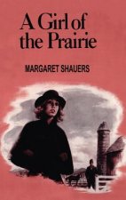Girl of the Prairie