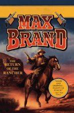 RETURN OF THE RANCHER THE